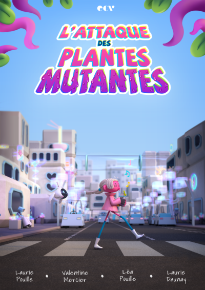 L'attaque des plantes mutantes - ECV Animation Lille